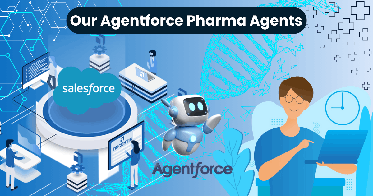 Our Agentforce Pharma Agents